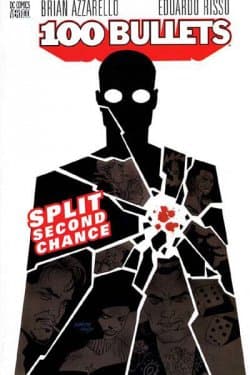 100 Bullets Vol. 2: Split Second Chance