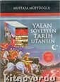 Yalan Söyleyen Tarih Utansın 1-12 Cilt