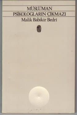 Müslüman Psikologların Çıkmazı