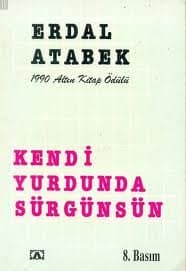 Kendi Yurdunda Sürgünsün