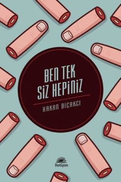 Ben Tek Siz Hepiniz