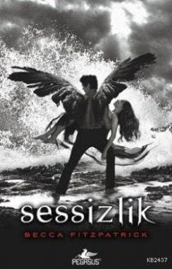 Sessizlik (Fısıltı, #3)