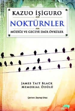 Noktürnler Müziğe ve Geceye Dair Öyküler