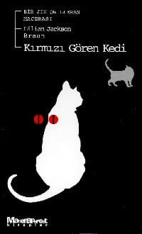 Kırmızı Gören Kedi - Bir Jim Qwilleran Macerası