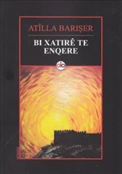 Bi Xatire Te Enqere