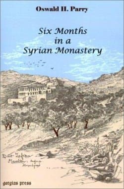 Six Months in a Syrian Monastery