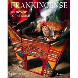 Frankincense Oman's Gift To The World