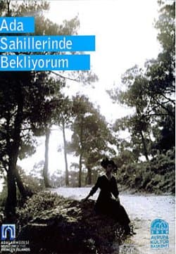 Ada Sahillerinde Bekliyorum