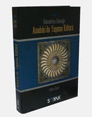 Gelenekten Geleceğe Anadolu'da Yaşam Kültürü