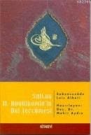 Sultan II. Abdülhamid'in Hal Tercümesi