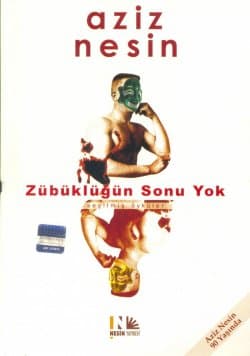 Zübüklüğün Sonu Yok