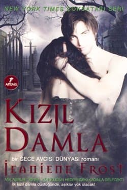 Kızıl Damla (Gece Avcısı Dünyası, #1)