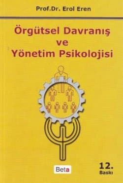 Örgütsel Davranış ve Yönetim Psikolojisi