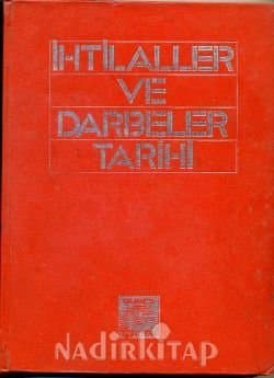 İhtilaller ve Darbeler Tarihi