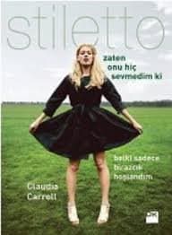 Zaten Onu Hiç Sevmedim ki - Stiletto