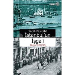 İstanbul’un İşgali - Yaralı Payithat