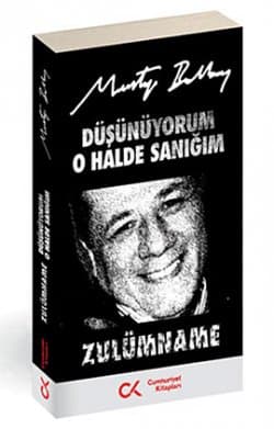 Düşünüyorum O Halde Sanığım / Zulümname