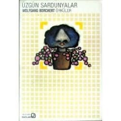 Üzgün Sardunyalar