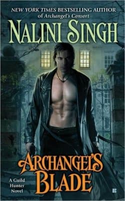 Archangel's Blade (Guild Hunter #4)