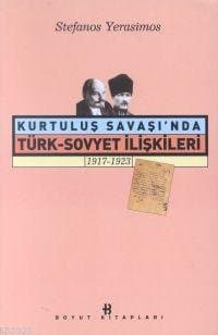 Kurtuluş Savaşı'nda Türk-Sovyet İlişkileri