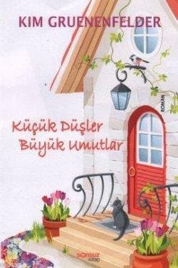 Küçük Düşler Büyük Umutlar (There's Cake in My Future Serisi 1)