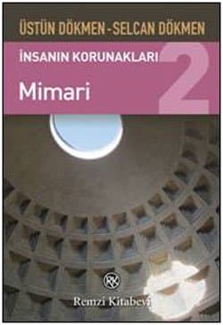 Mimari (İnsanın Korunakları, #2)