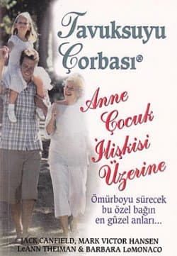 Tavuksuyu Çorbası - Anne Çocuk İlişkisi Üzerine