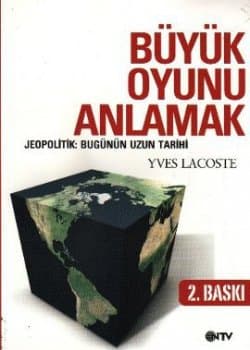 Büyük Oyunu Anlamak