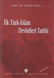 İlk Türk-İslam Devletleri Tarihi