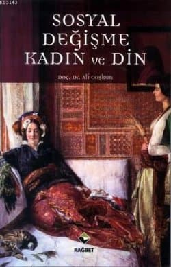 Sosyal Değişme Kadın ve Din