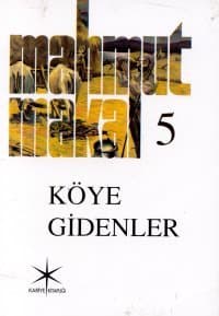 Köye Gidenler