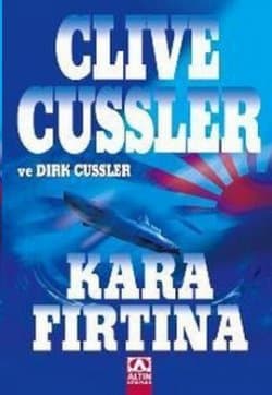 Kara Fırtına (Dirk Pitt, #18)