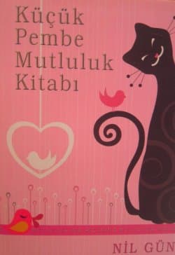Küçük Pembe Mutluluk Kitabı