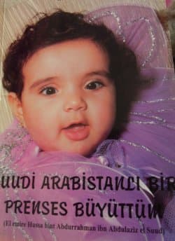 Suudi Arabistanlı Bir Prenses Büyüttüm