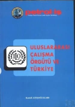 Uluslararası Çalışma Örgütü ve Türkiye