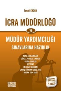 İcra Müdürlüğü ve Müdür Yardımcılığı Sınavlarlarına Hazrılık