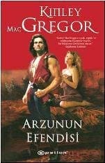 Arzunun Efendisi (Brotherhood of the Sword/MacAllister #1)