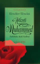 Efendiler Efendisi Hazreti Muhammed