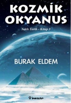 Kozmik Okyanus (Saklı Tarih Serisi # 3)