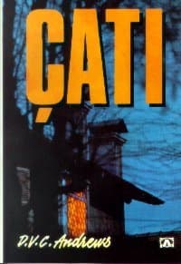 Çatı (Dollanganger Serisi, #1)