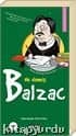 Ne Demiş Balzac