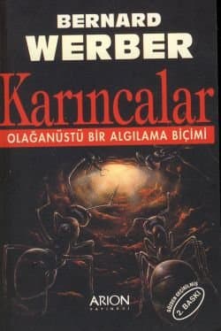 Karıncalar: Olağanüstü Bir Algılama Biçimi (Karıncalar, #1)