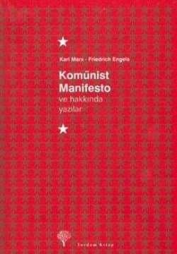 Komünist Manifesto ve Hakkında Yazılar