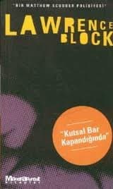 Kutsal Bar Kapandığında (Matthew Scudder, #6)