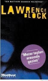Mezartaşları Arasında Gezinti (Matthew Scudder, #10)