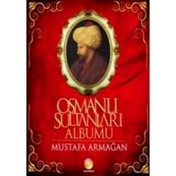 Osmanlı Sultanları Albümü