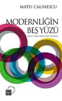Modernliğin Beş Yüzü