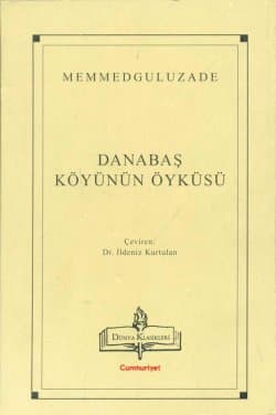 Danabaş Köyünün Öyküsü