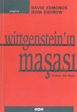 Wittgenstein'ın Maşası: İki Büyük Filozof Arasındaki On Dakikalık Tartışmanın Hikayesi