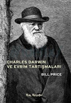 Charles Darwin ve Evrim Tartışmaları